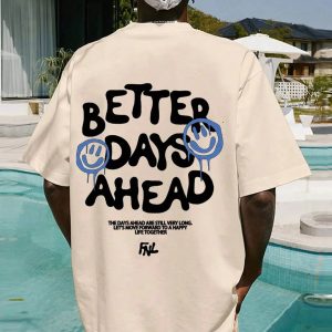 Better Days Ahead Y2K Fashion Tee - Retro 2000s Style Top