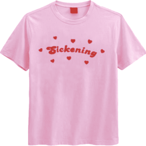 Sickening Y2K Aesthetic Tee - Trendy 2000s Style for Bold Fashionistas